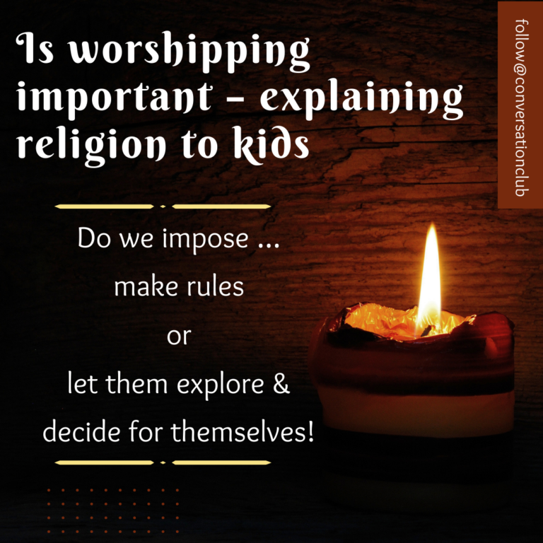 Is worshipping important – explaining religion to kids