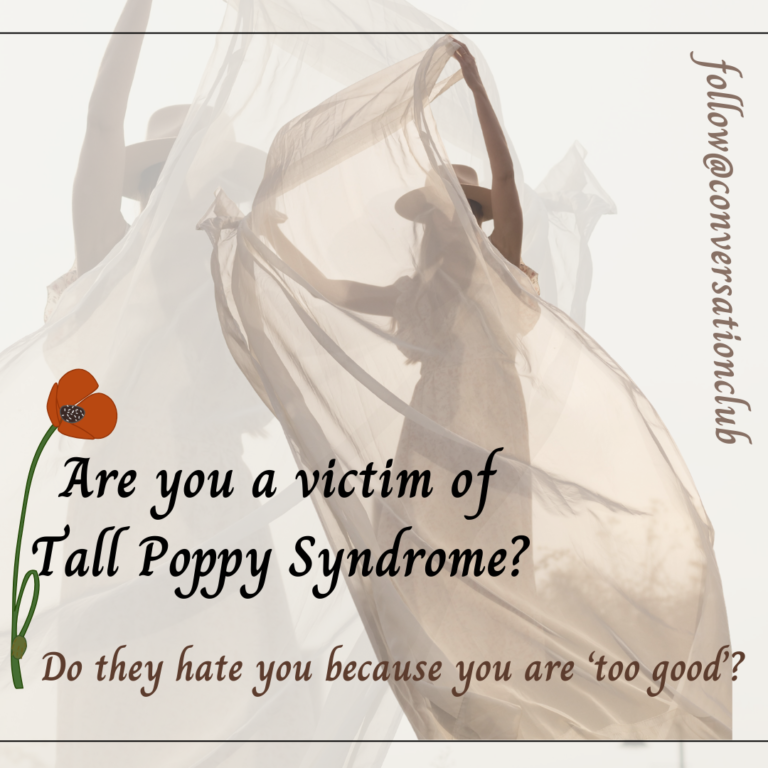 Are you a victim of Tall Poppy Syndrome?