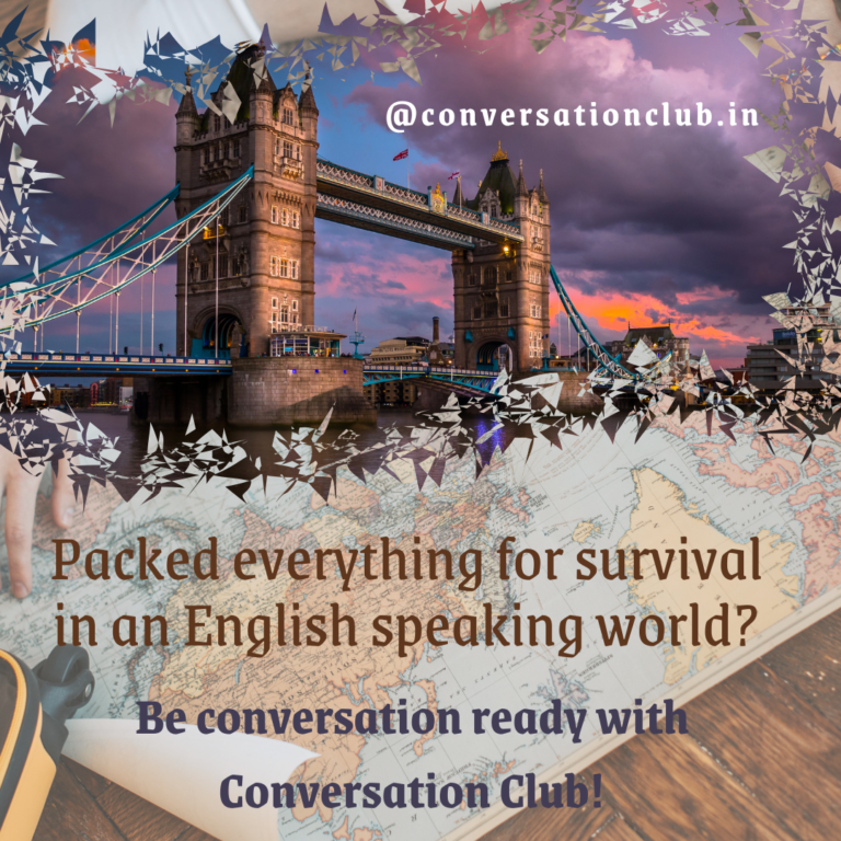Packed everything for survival in an English speaking world?
