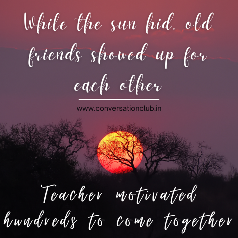 While the sun hid, old friends showed up for each other
