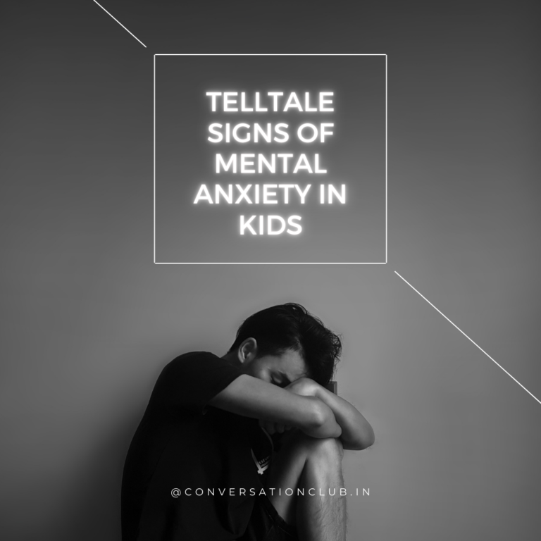 Telltale signs of Mental Anxiety in kids