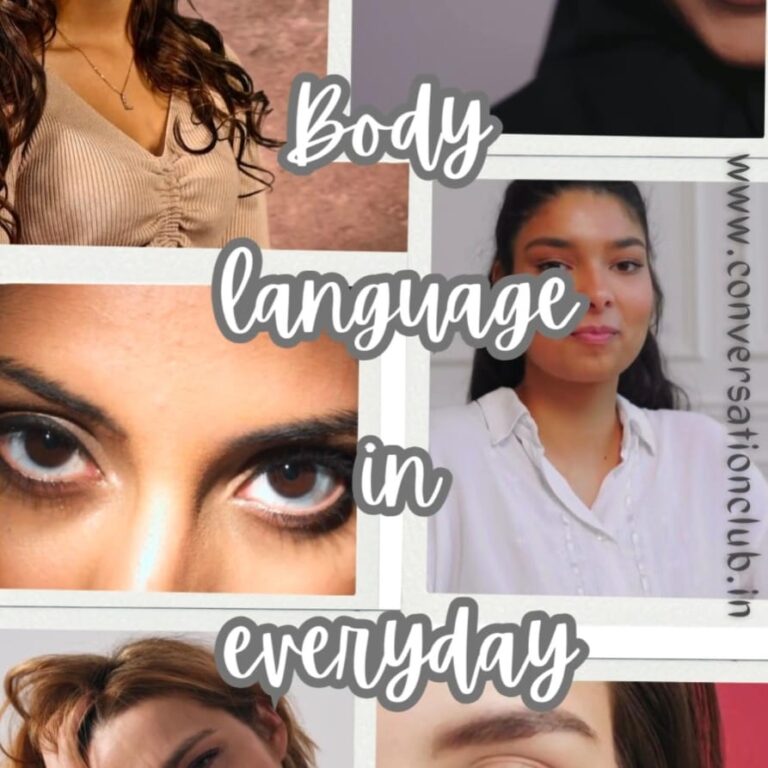 Understanding the vital role of Body Language in everyday Communication